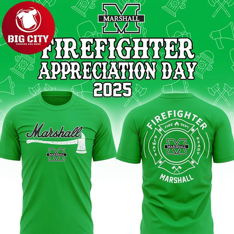 Marshall Thundering Herd NCAA Firefighter Day Of Appreciation 2025 Two Sided Shirt Unisex T-shirt, Sweatshirt, Hoodie, Long Sleeve Tee - T-Shirt, Sweatshirt, Hoodie