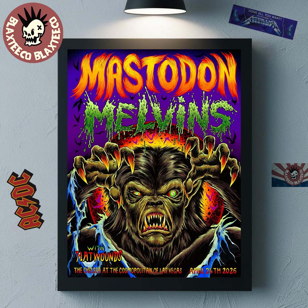 Mastodon With Melvins And Flatwounds Las Vegas 2026 Event Poster At The Chelsea At The Cosmopolit Of Las Vegas On April 24 2026 Poster Canvas - T-Shirt, Sweatshirt, Hoodie