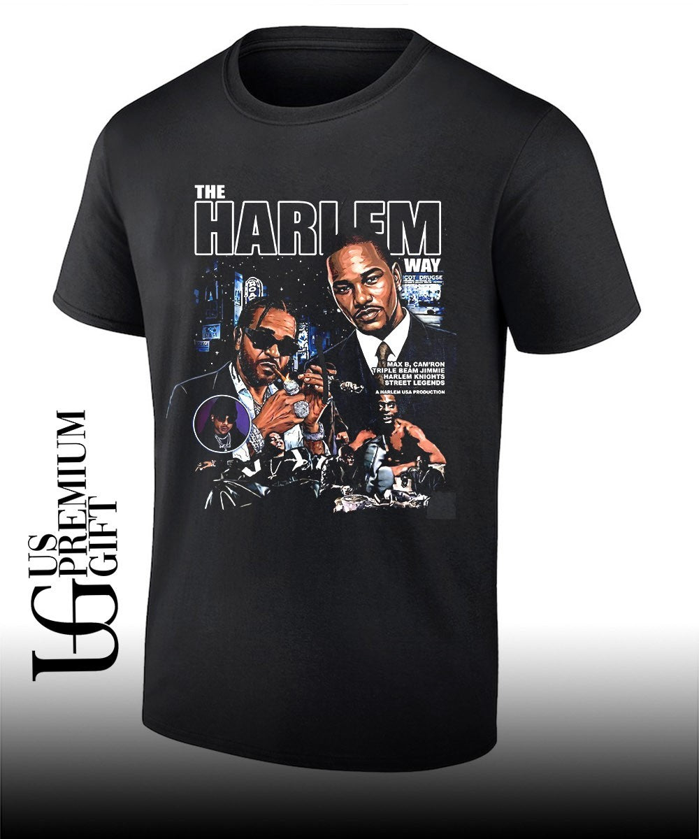 Max B Cam_ron Triple Beam Jimmie Harlem Knights street legends culture 2026 Harlem Way USA production graphic illustration shirt - T-Shirt, Sweatshirt, Hoodie