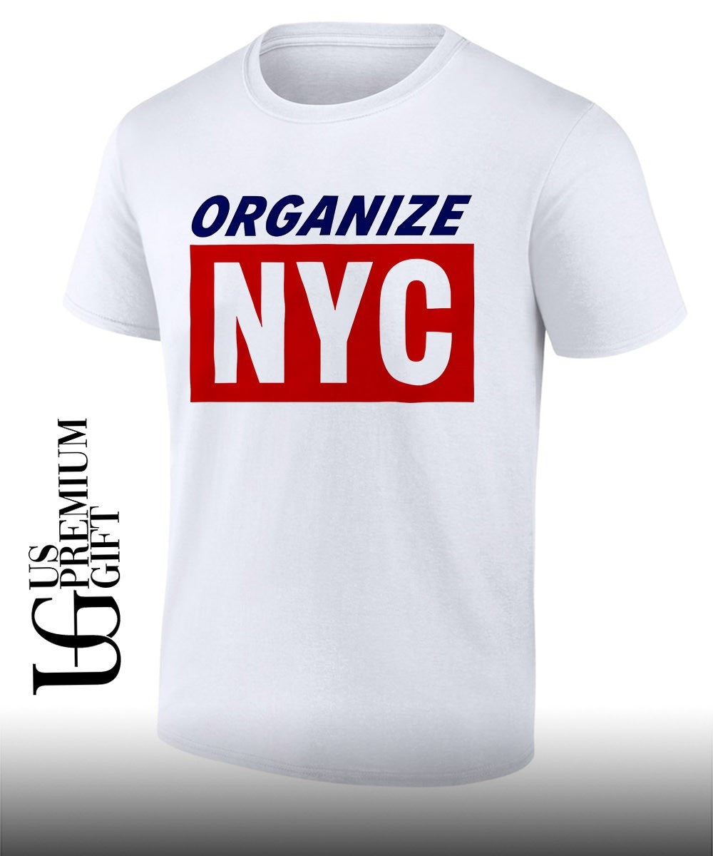 Mayor Mamdani Organize NYC shirt Unisex T-shirt, Sweatshirt, Hoodie, Long Sleeve Tee - T-Shirt, Sweatshirt, Hoodie