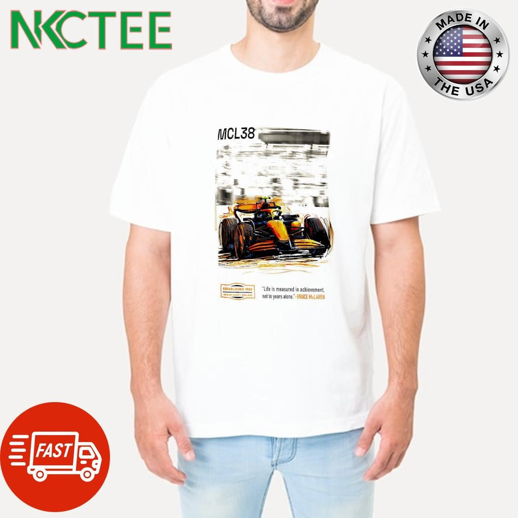 McLaren F1 Team Outerstuff In The Fast Lane MCL38 car shirt Unisex T-shirt, Sweatshirt, Hoodie, Long Sleeve Tee - T-Shirt, Sweatshirt, Hoodie