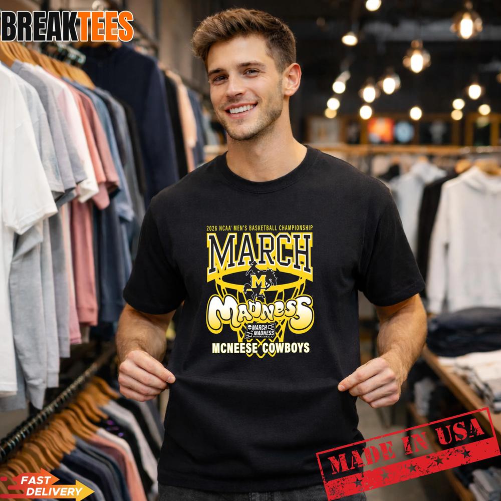 McNeese State Cowboys 2026 March Madness Basketball Legendary Fan T-Shirt Unisex T-shirt, Sweatshirt, Hoodie, Long Sleeve Tee - T-Shirt, Sweatshirt, Hoodie