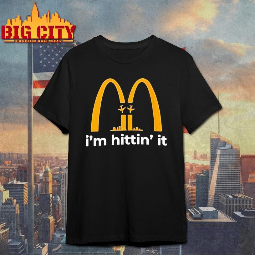 Mcdonalds Im It 9 11 Shirt Unisex T-shirt, Sweatshirt, Hoodie, Long Sleeve Tee - T-Shirt, Sweatshirt, Hoodie