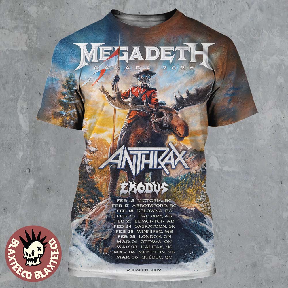 Megadeth Canada 2026 Tour With Anthrax And Exodus Schedule Dates All Over Print Shirt Unisex T-shirt, Sweatshirt, Hoodie, Long Sleeve Tee - T-Shirt, Sweatshirt, Hoodie