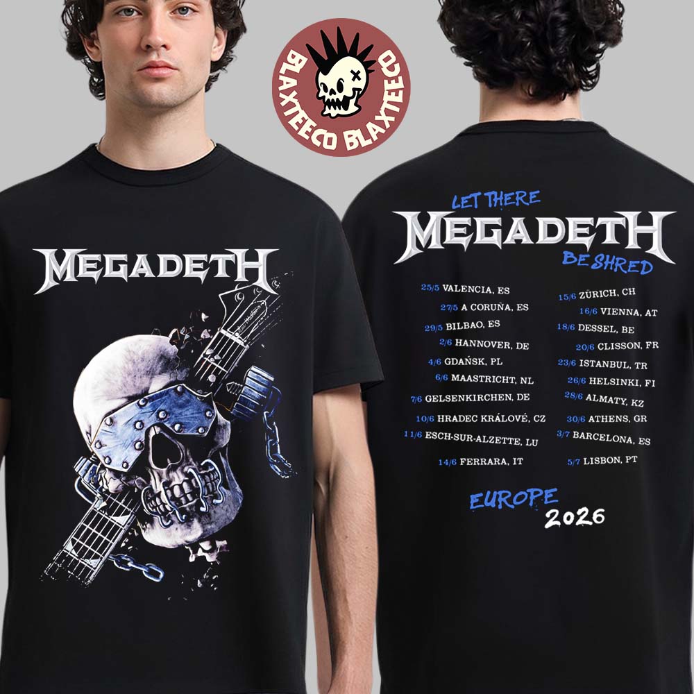 Megadeth Europe 2026 Tour Merch Vic Let There Be Shred ITIN T-Shirt Unisex T-shirt, Sweatshirt, Hoodie, Long Sleeve Tee - T-Shirt, Sweatshirt, Hoodie