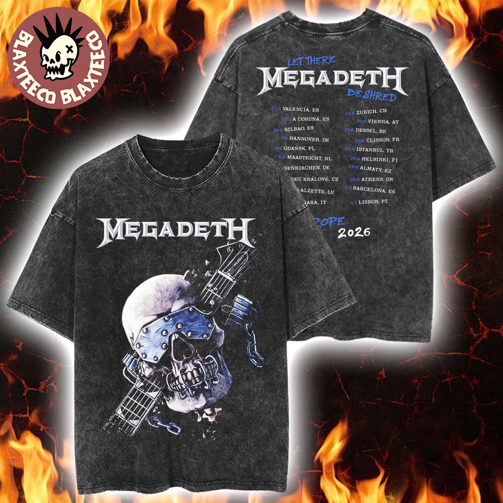 Megadeth Europe 2026 Tour Merch Vic Let There Be Shred ITIN Vintage Washed Tee Unisex T-shirt, Sweatshirt, Hoodie, Long Sleeve Tee - T-Shirt, Sweatshirt, Hoodie