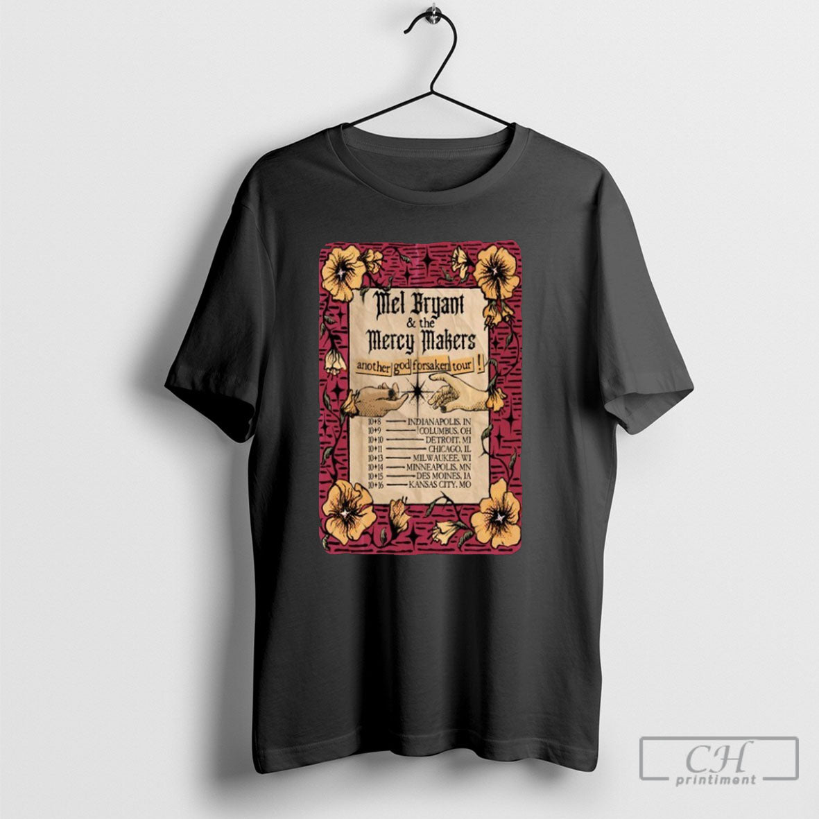 Mel Bryant And The Mercy Makers Another God Forsaken Tour 2025 Unisex T-shirt, Sweatshirt, Hoodie, Long Sleeve Tee - T-Shirt, Sweatshirt, Hoodie