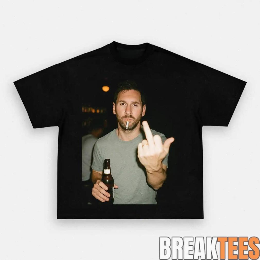 Messi Drunk and Smoke After Hours Tee Unisex T-shirt, Sweatshirt, Hoodie, Long Sleeve Tee - T-Shirt, Sweatshirt, Hoodie