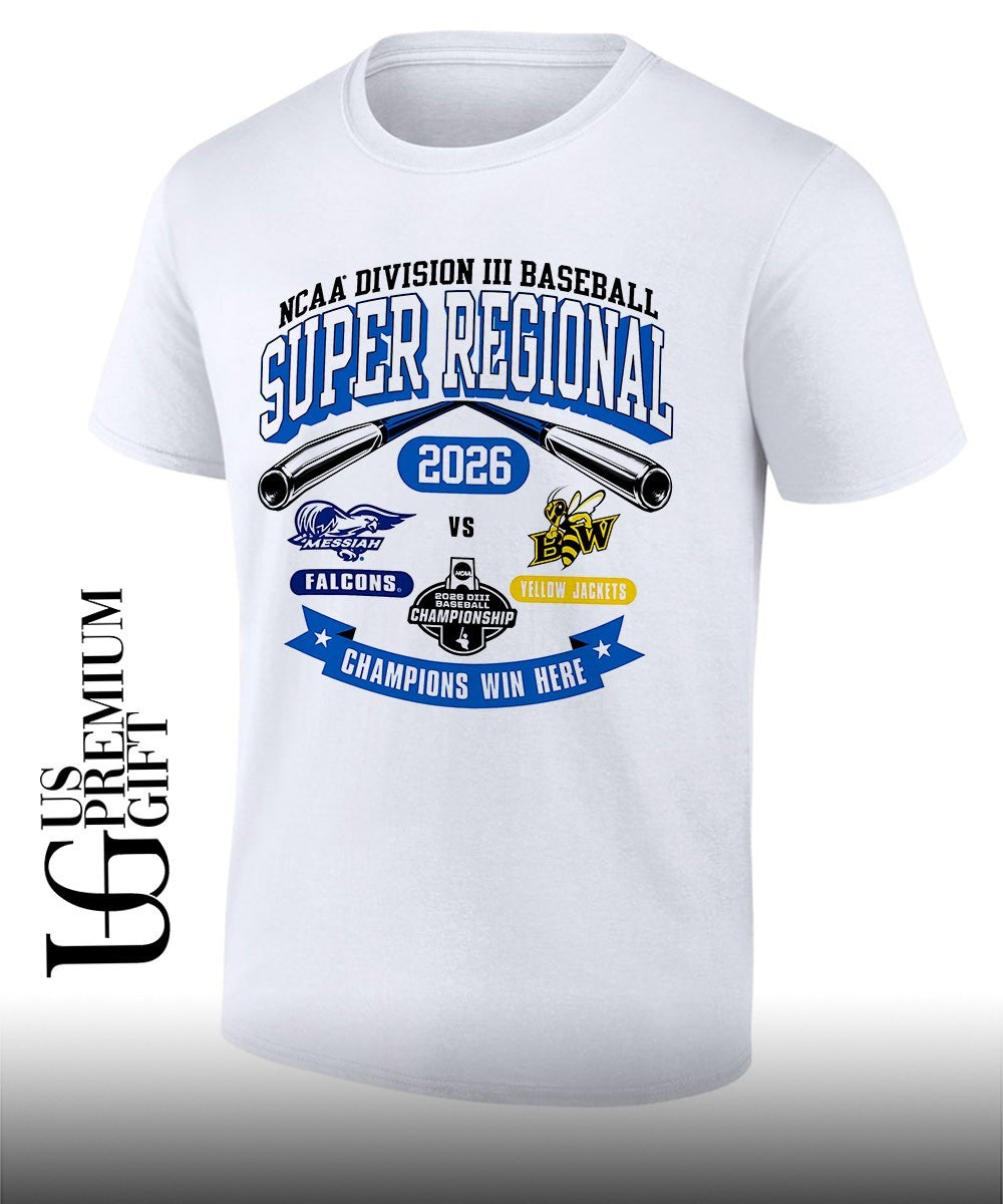 Messiah Falcons and Baldwin Wallace Yellow Jackets Division III Baseball Super Regional 2026 Champions Win Here shirt - T-Shirt, Sweatshirt, Hoodie