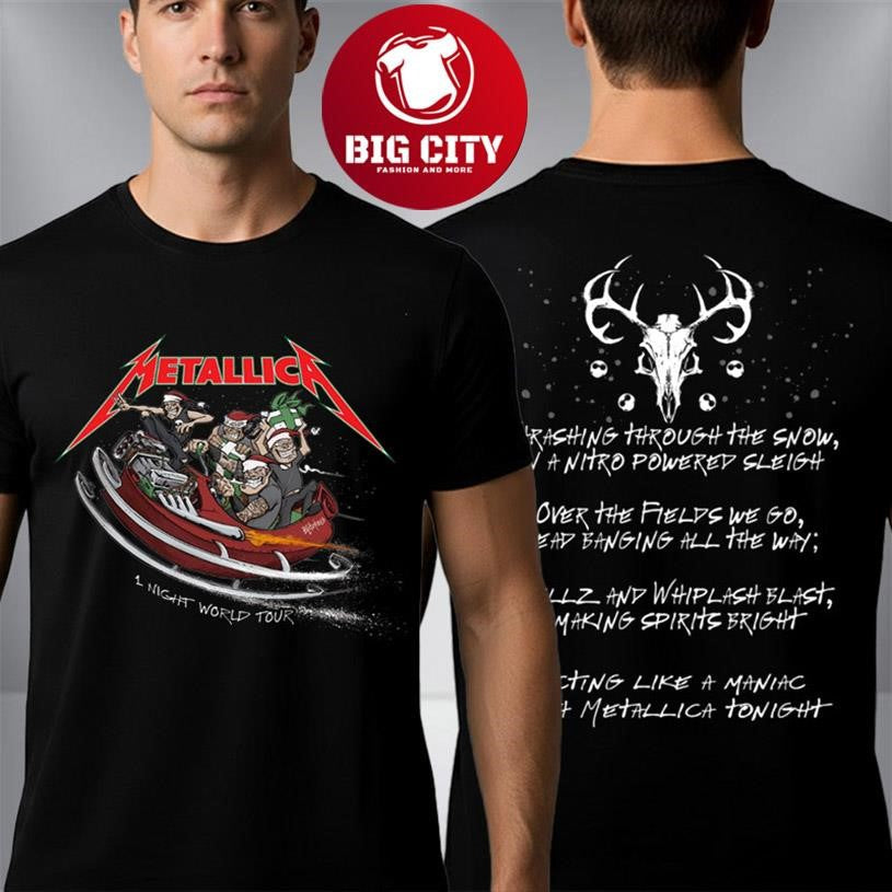 Metallica 1 Night World Tour Merry Metal Christmas Two Sided Shirt Unisex T-shirt, Sweatshirt, Hoodie, Long Sleeve Tee - T-Shirt, Sweatshirt, Hoodie