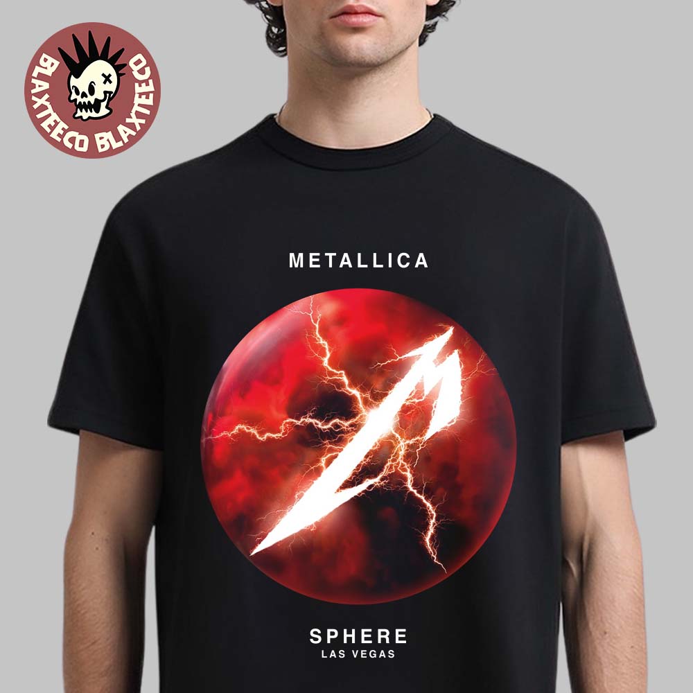Metallica Life Burns Faster Live At Sphere Las Vegas 2026 On October T-Shirt Unisex T-shirt, Sweatshirt, Hoodie, Long Sleeve Tee - T-Shirt, Sweatshirt, Hoodie