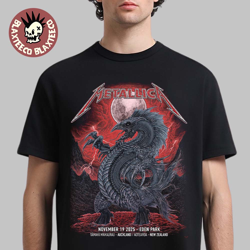 Metallica M72 Auckland New Zealand 2025 Venue Poster At Eden Park On November 19 2025 The Blood Moon Dragon Art T-Shirt - T-Shirt, Sweatshirt, Hoodie