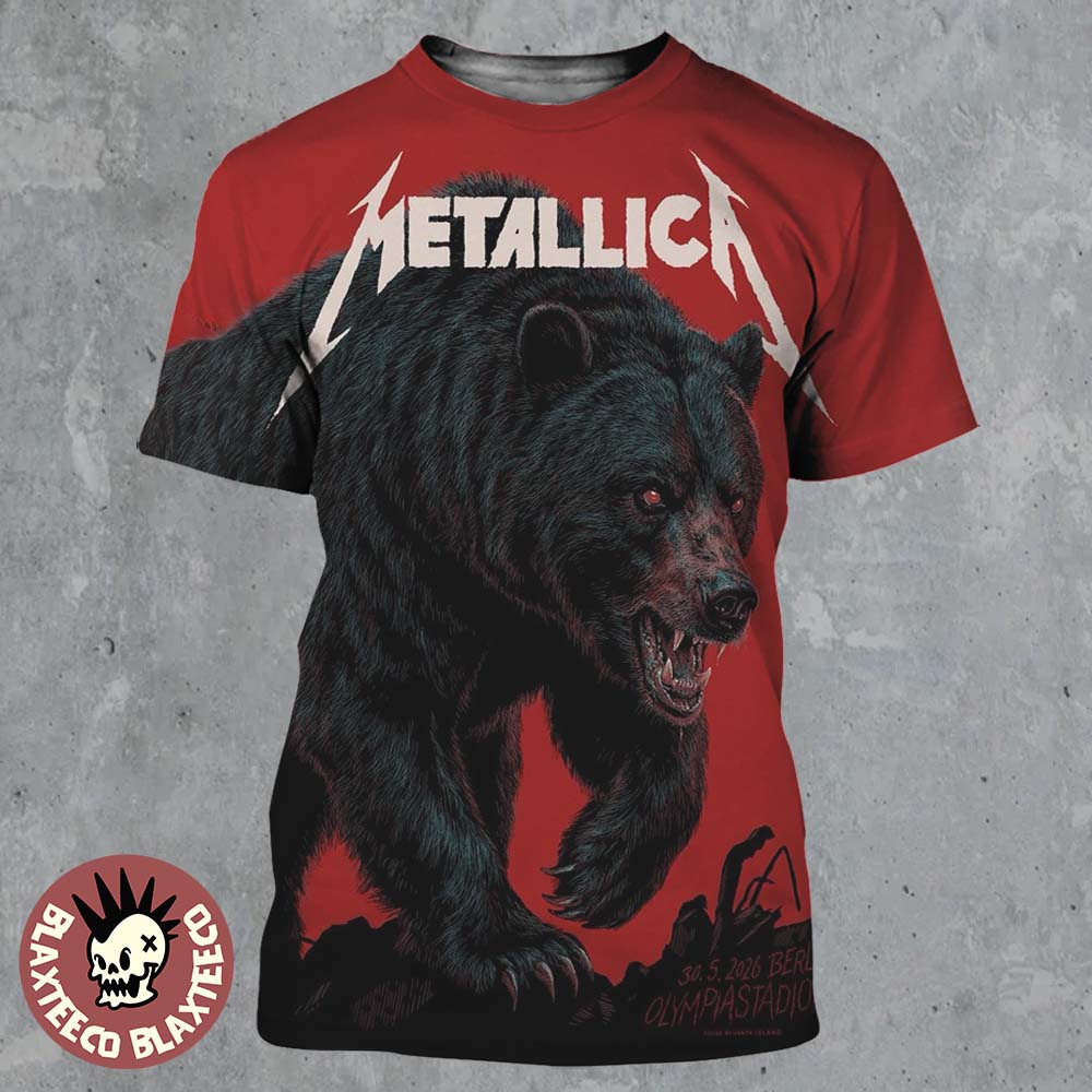 Metallica M72 Berlin Germany 2026 Venue Poster At Olympiastadion On 30 May 2026 The Bear Art All Over Print Shirt - T-Shirt, Sweatshirt, Hoodie