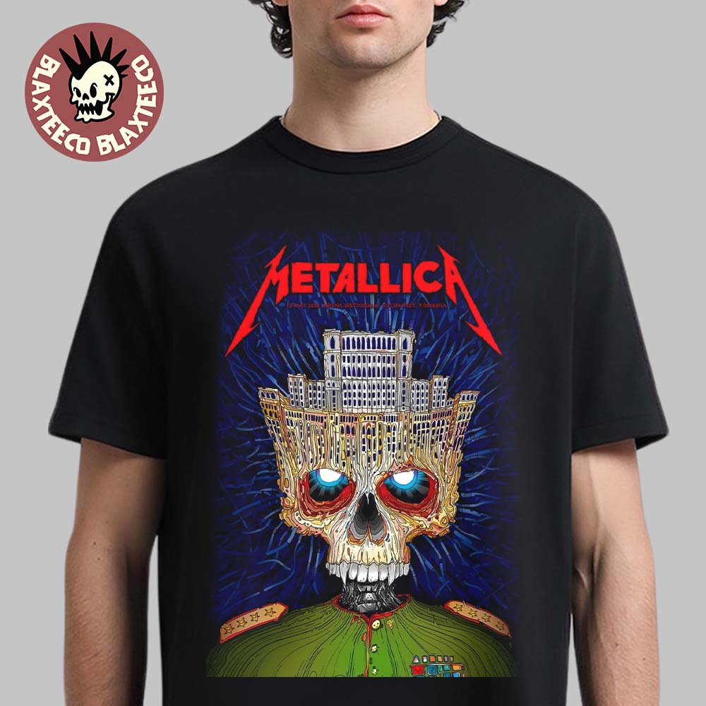 Metallica M72 Bucharest 2026 Venue Poster Stadium Tour Bucharest Romania At Arena Nationala On 13 May 2026 Palace Of Parliament Crown Skull T-Shirt - T-Shirt, Sweatshirt, Hoodie