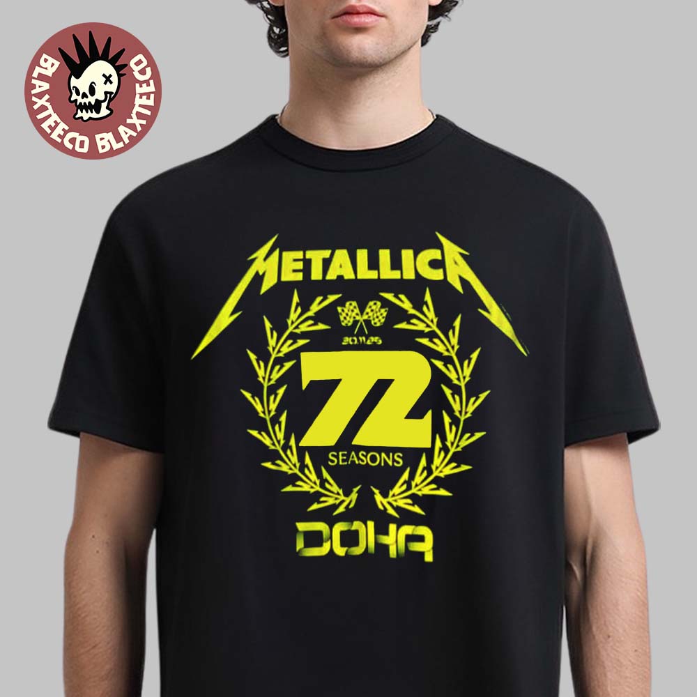 Metallica M72 Doha Qatar 2025 X F1 Qatar Grand Prix On November 30 2025 72 Seasons Logo T-Shirt - T-Shirt, Sweatshirt, Hoodie