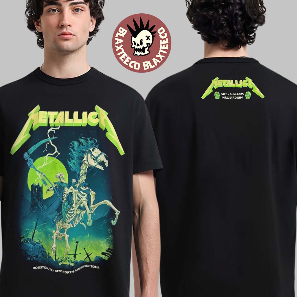 Metallica M72 Houston 2025 Venue Tee In Texas At NRG Stadium On June 14 2025 Skeleton Reaper Art Two Sided Unisex T-Shirt - T-Shirt, Sweatshirt, Hoodie