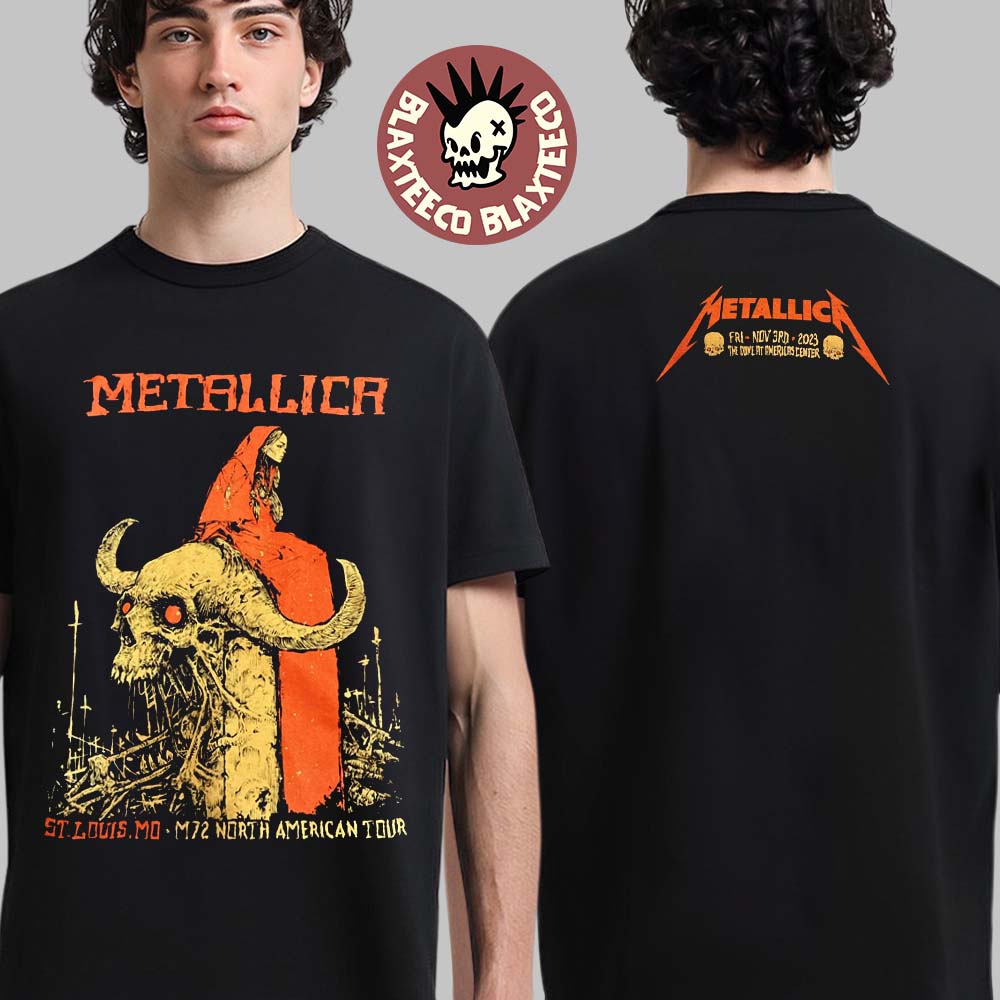 Metallica M72 St Louis MO Night 1 Merch Tee M72 North American Tour On November 3 2023 Two Sides Unisex T-Shirt - T-Shirt, Sweatshirt, Hoodie