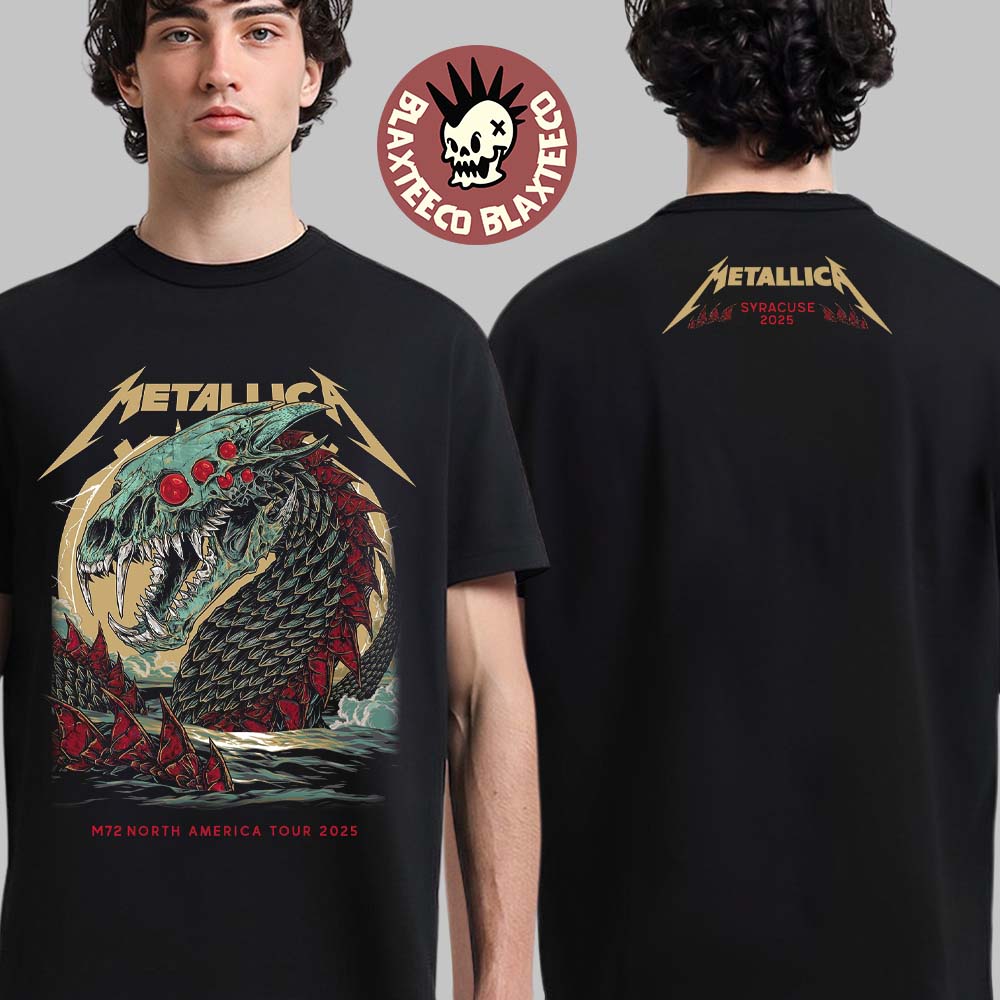 Metallica M72 Syracuse New York Pop Up Shop Merch Tee At JMA Wireless Dome In Syracuse On April 19 2025 M72 North America Tour 2025 Skeleton World Serpent Two Sided Unisex T-Shirt - T-Shirt, Sweatshirt, Hoodie