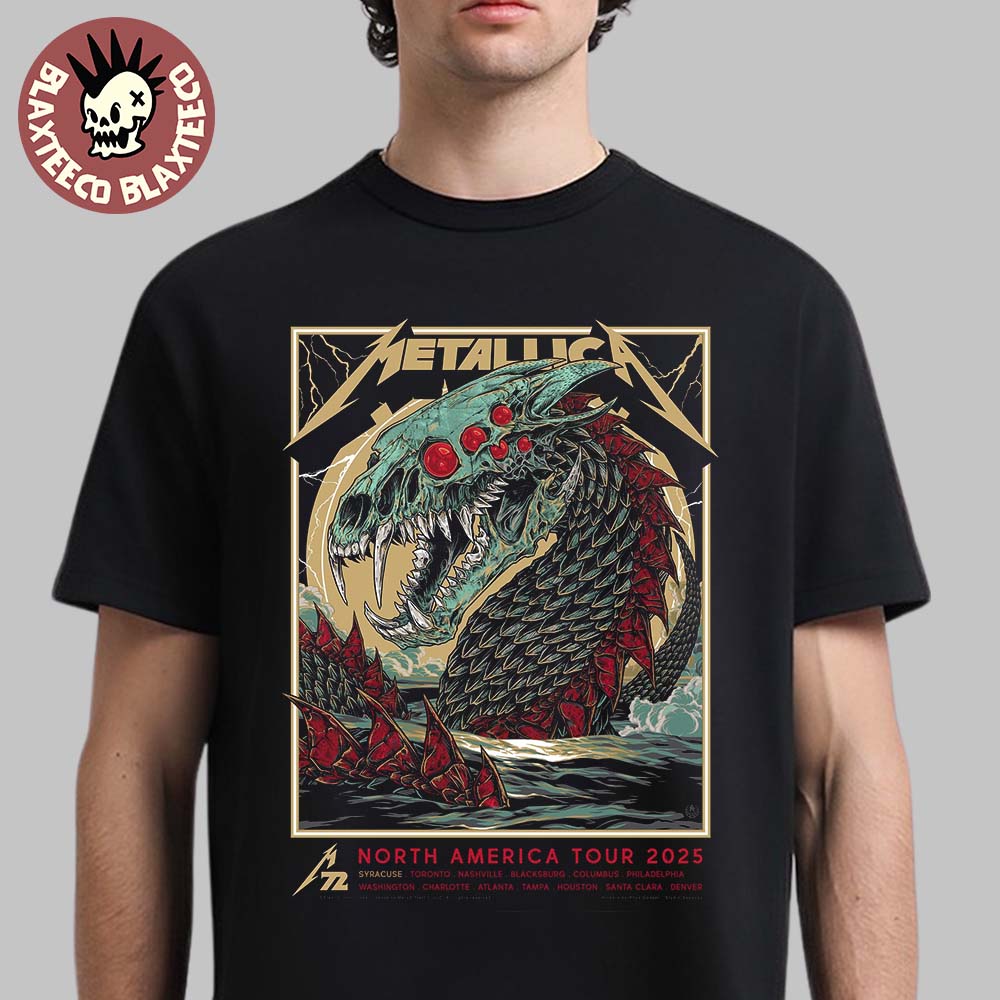 Metallica M72 Syracuse New York Pop Up Shop Poster At JMA Wireless Dome In Syracuse On April 19 2025 M72 North America Tour 2025 Skeleton World Serpent Jormungandr Artwork Unisex T-Shirt - T-Shirt, Sweatshirt, Hoodie