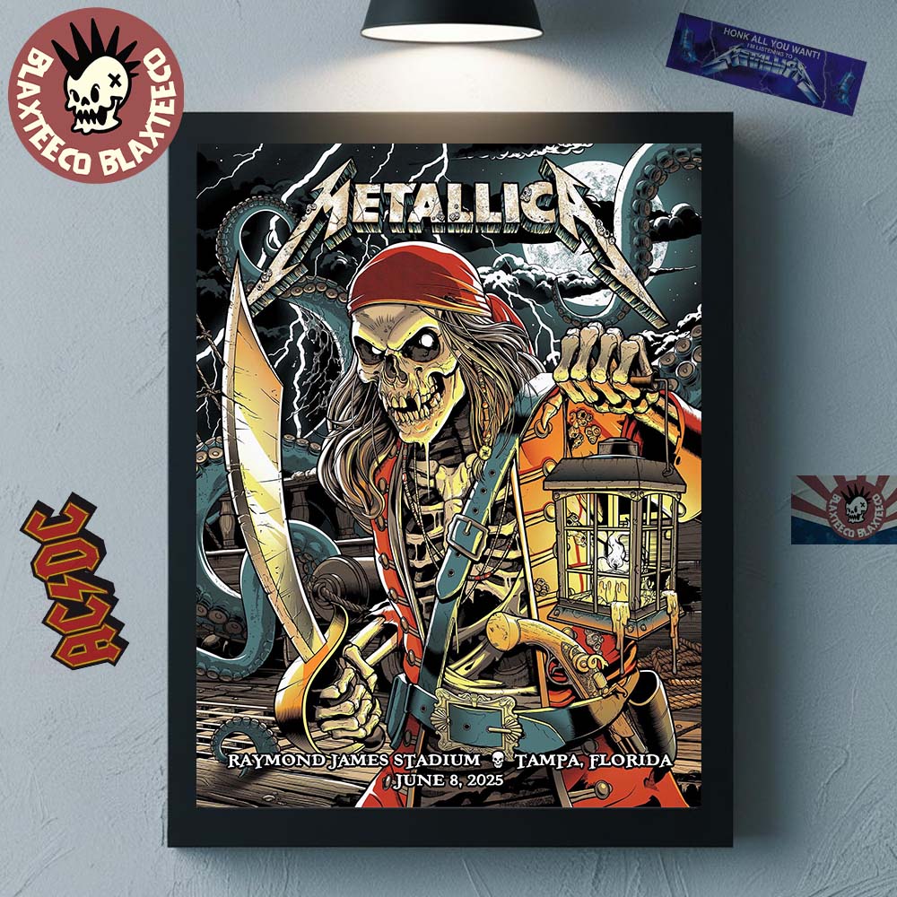 Metallica M72 Tampa 2025 Night 2 Venue Poster In Tampa Florida At Raymond James On June 8 2025 The Pirate Skeleton Art Home Decor Poster Canvas - T-Shirt, Sweatshirt, Hoodie