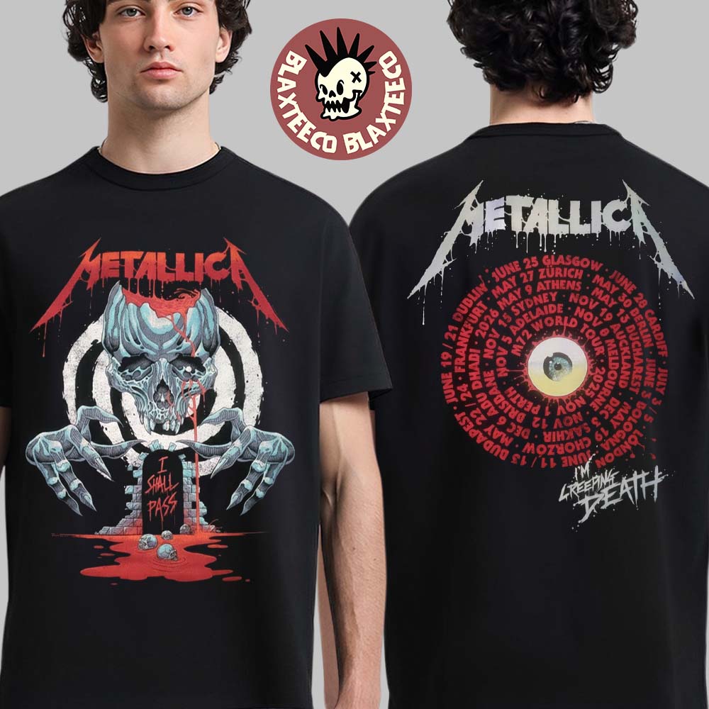 Metallica M72 World Tour 2025 2026 Im Creeping Death Creeping Tour Two Sided T-Shirt Unisex T-shirt, Sweatshirt, Hoodie, Long Sleeve Tee - T-Shirt, Sweatshirt, Hoodie