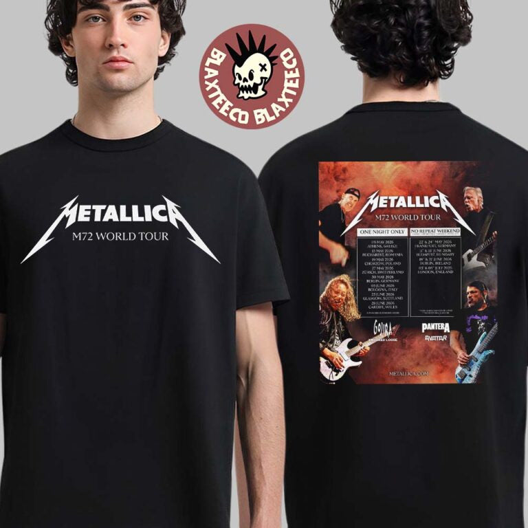 Metallica M72 World Tour Returns In Europe 2026 Schedule Tour Dates Two Sided Unisex T-Shirt - T-Shirt, Sweatshirt, Hoodie