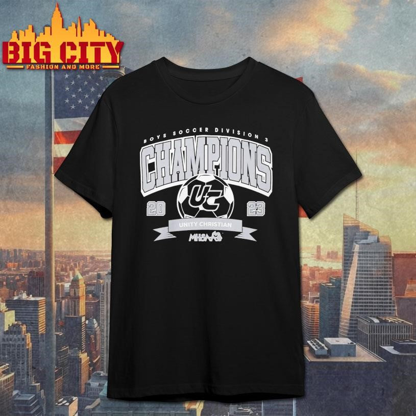 Mhsaa Unity Christian Boys Soccer Division 3 Champions 2023 Shirt Unisex T-shirt, Sweatshirt, Hoodie, Long Sleeve Tee - T-Shirt, Sweatshirt, Hoodie