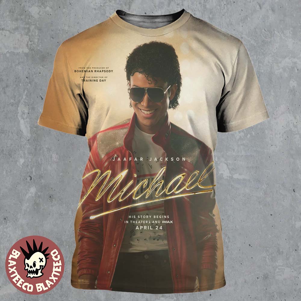 Michael Movie Michael Jackson Biopic His Story Begins Official Poster In Theaters On April 4 2026 All Over Print Shirt - T-Shirt, Sweatshirt, Hoodie