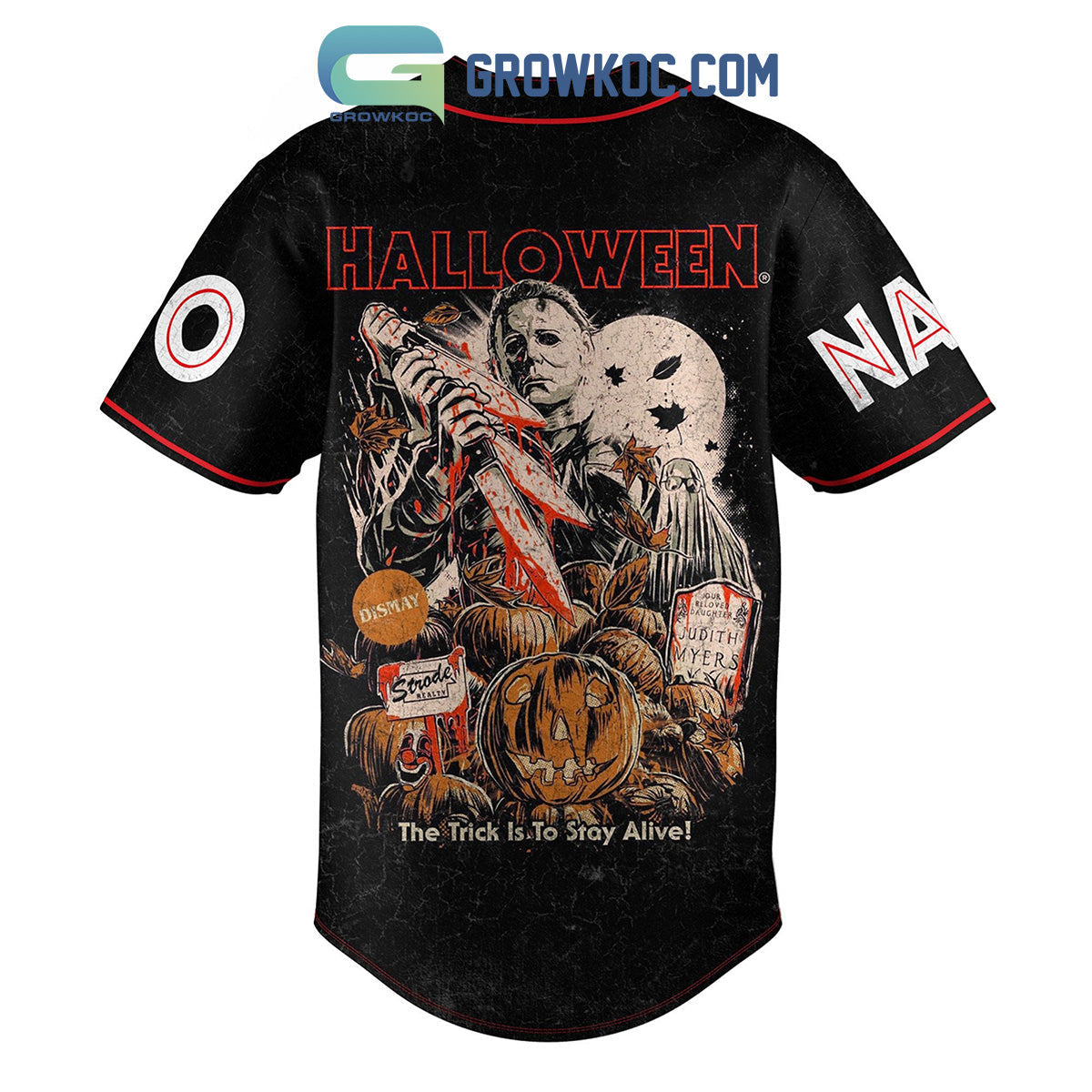 Michael Myers Halloween The Trick Is To Stay Alive Personalized Baseball Jersey baseball jersey product view 2