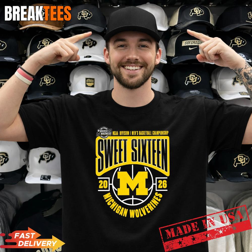 Michigan 2026 March Madness Sweet 16 Shirt Unisex T-shirt, Sweatshirt, Hoodie, Long Sleeve Tee - T-Shirt, Sweatshirt, Hoodie