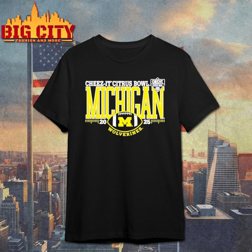 Michigan Wolverines 2025 Cheez-It Citrus Bowl Shirt Unisex T-shirt, Sweatshirt, Hoodie, Long Sleeve Tee - T-Shirt, Sweatshirt, Hoodie