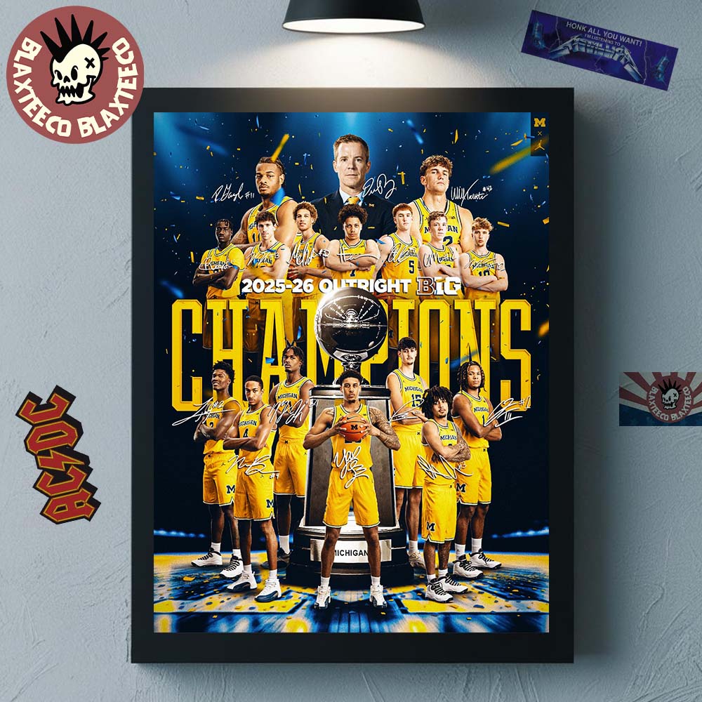 Michigan Wolverines Mens Basketball 2025 2026 Outright B1G Big 10 Champions Home Decor Poster Canvas - T-Shirt, Sweatshirt, Hoodie