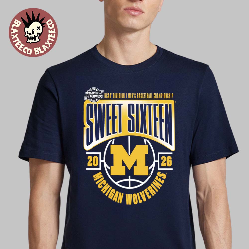 Michigan Wolverines Mens Basketball 2026 NCAA March Madness Sweet 16 T-Shirt Unisex T-shirt, Sweatshirt, Hoodie, Long Sleeve Tee - T-Shirt, Sweatshirt, Hoodie