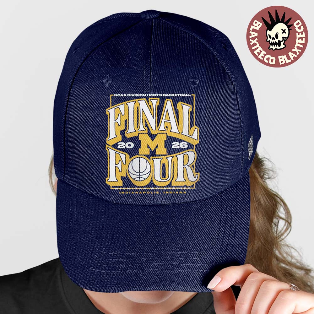 Michigan Wolverines Mens Basketball 2026 NCAA Tournament Final Four Indiana Bound Navy Cap Hat Snapback - T-Shirt, Sweatshirt, Hoodie