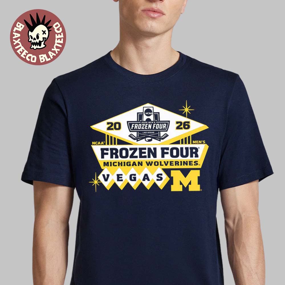 Michigan Wolverines Mens Hockey 2026 NCAA Frozen Four Vegas Logo T-Shirt Unisex T-shirt, Sweatshirt, Hoodie, Long Sleeve Tee - T-Shirt, Sweatshirt, Hoodie
