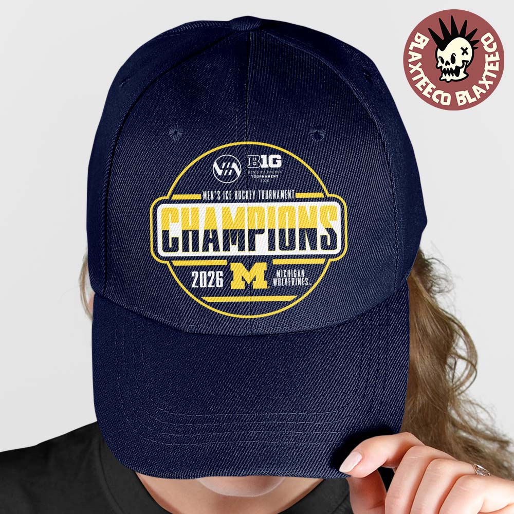 Michigan Wolverines Mens Ice Hockey 2026 Big 10 Tournament Champions Locker Room Cap Hat Snapback - T-Shirt, Sweatshirt, Hoodie