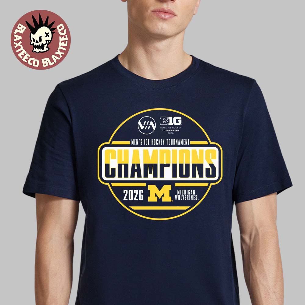 Michigan Wolverines Mens Ice Hockey 2026 Big 10 Tournament Champions Locker Room T-Shirt Unisex T-shirt, Sweatshirt, Hoodie, Long Sleeve Tee - T-Shirt, Sweatshirt, Hoodie