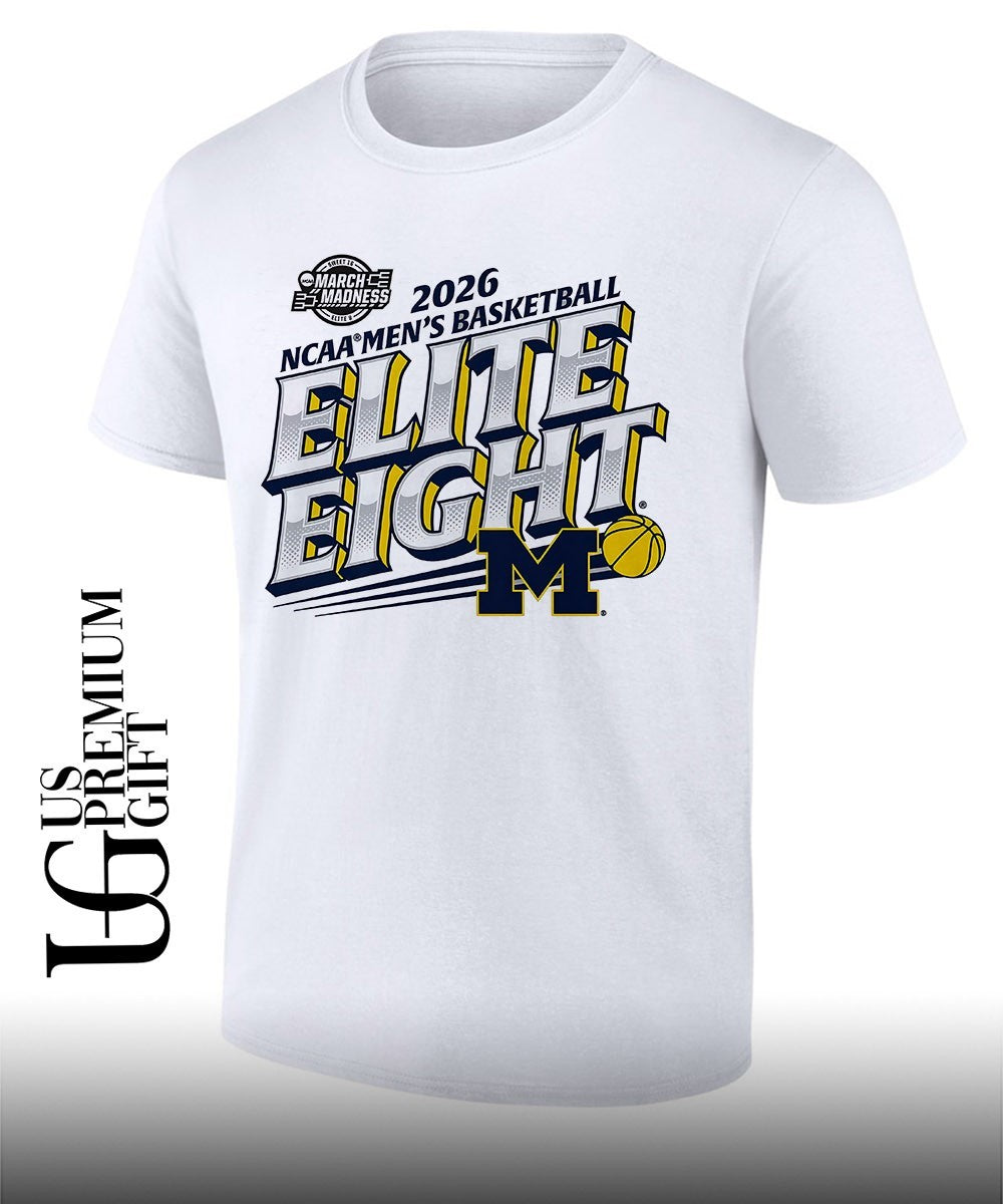 Michigan Wolverines NCAA mens basketball 2026 Elite Eight shirt Unisex T-shirt, Sweatshirt, Hoodie, Long Sleeve Tee - T-Shirt, Sweatshirt, Hoodie