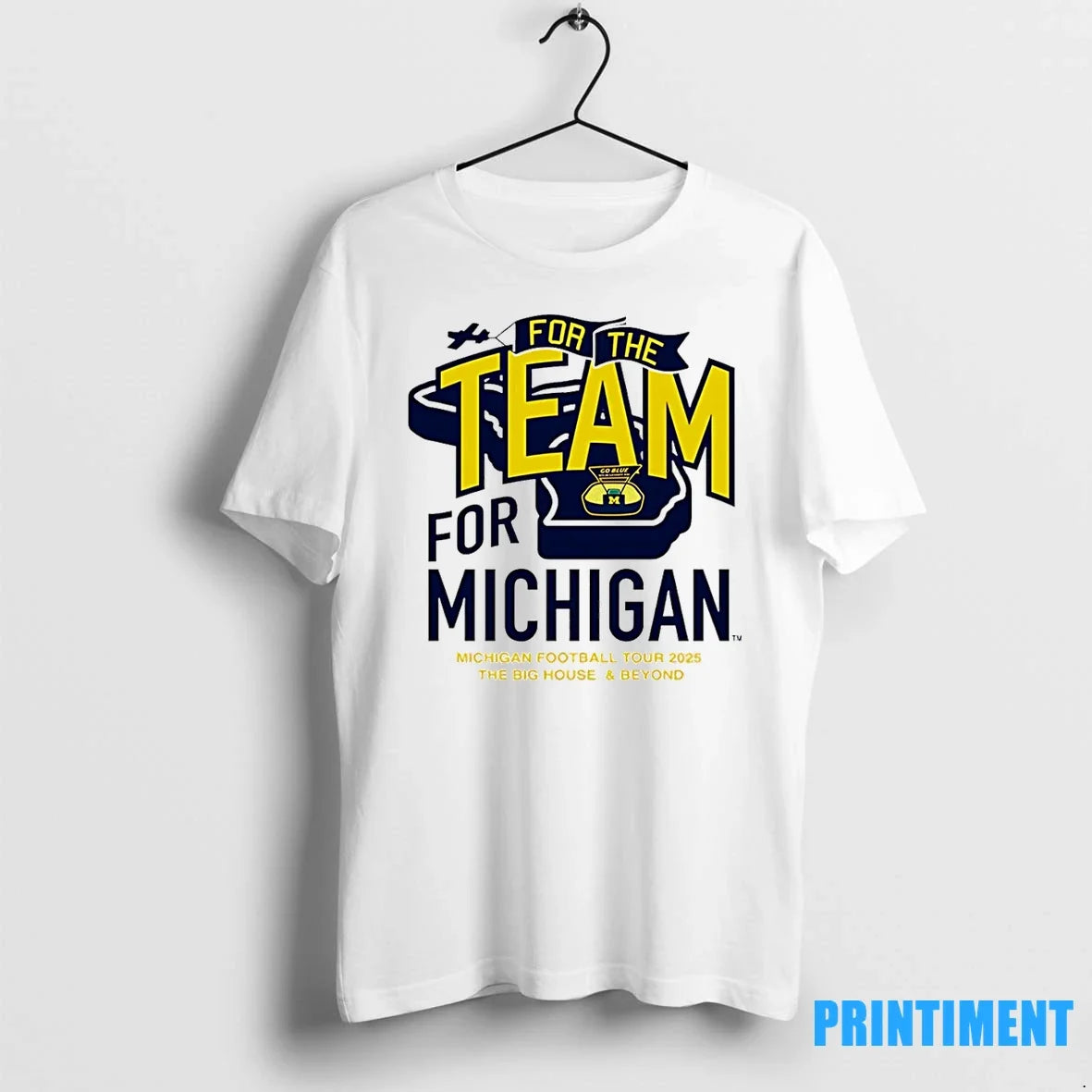 Michigan Wolverines For The Team For Michigan Tour 2025 Tshirts Sweater Unisex T-shirt, Sweatshirt, Hoodie, Long Sleeve Tee - T-Shirt, Sweatshirt, Hoodie