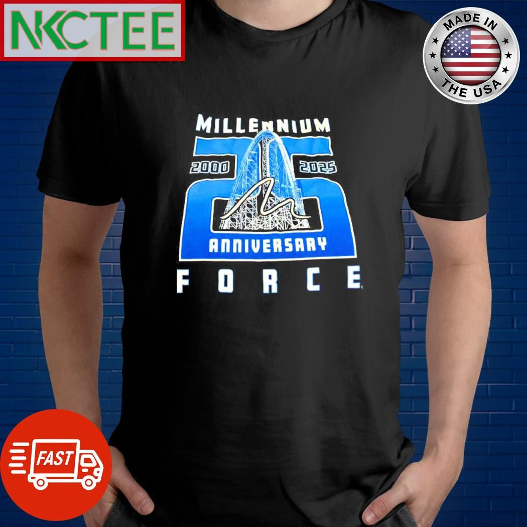 Millennium Force 25th anniversary 2000 2025 roller coaster shirt Unisex T-shirt, Sweatshirt, Hoodie, Long Sleeve Tee - T-Shirt, Sweatshirt, Hoodie