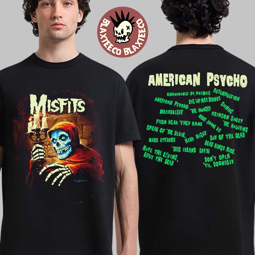 Misfits Halloween Edition 2025 Exclusive American Psycho Two Sided T-Shirt Unisex T-shirt, Sweatshirt, Hoodie, Long Sleeve Tee - T-Shirt, Sweatshirt, Hoodie