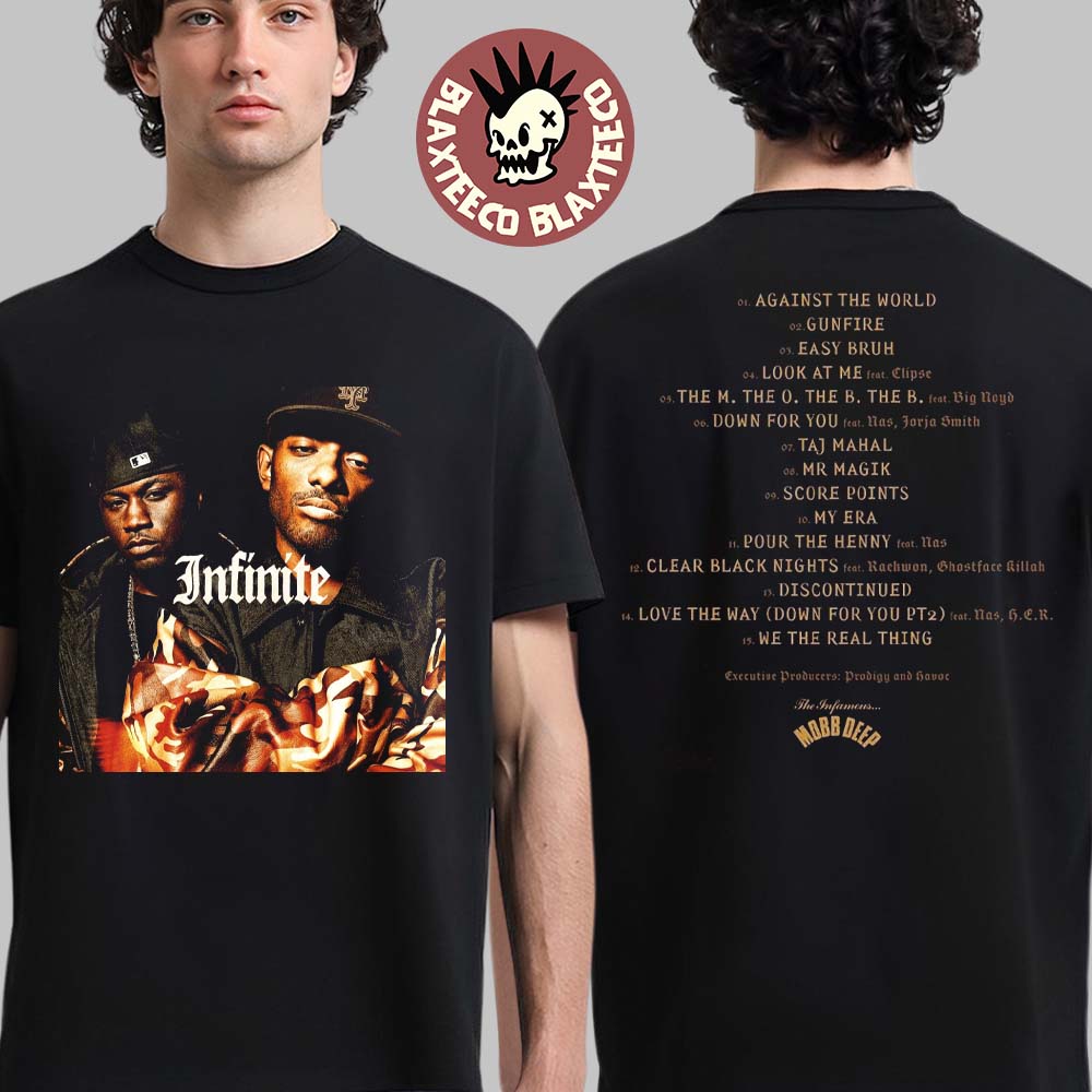 Mobb Deep Infinite Album Cover With Tracklist Two Sided T-Shirt Unisex T-shirt, Sweatshirt, Hoodie, Long Sleeve Tee - T-Shirt, Sweatshirt, Hoodie