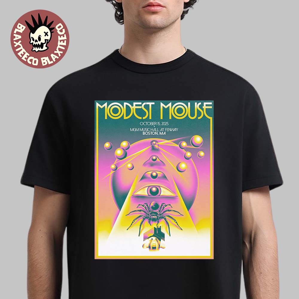 Modest Mouse Boston MA 2025 Gig Poster At MGM Music Hall At Fenway On October 15 2025 Unisex T-Shirt - T-Shirt, Sweatshirt, Hoodie