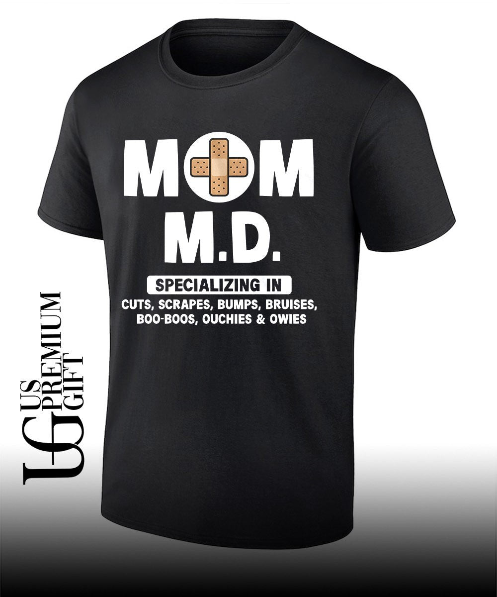 Mom MD specializing in shirt Unisex T-shirt, Sweatshirt, Hoodie, Long Sleeve Tee - T-Shirt, Sweatshirt, Hoodie