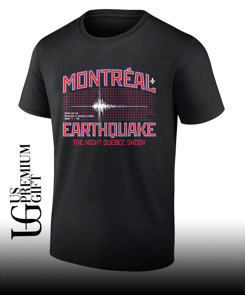 Montreal Earthquake the Night Quebec shook Series-Ender shirt Unisex T-shirt, Sweatshirt, Hoodie, Long Sleeve Tee - T-Shirt, Sweatshirt, Hoodie