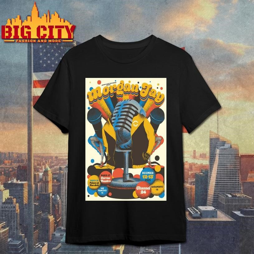Morgan Jay Channel 24 Sacramento California Dec 12 13 2025 Poster Shirt Unisex T-shirt, Sweatshirt, Hoodie, Long Sleeve Tee - T-Shirt, Sweatshirt, Hoodie
