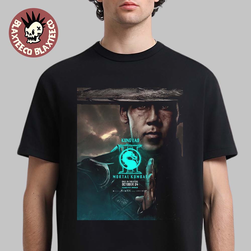 Mortal Kombat II Movie Exclusive Kung Lao Character Poster T-Shirt Unisex T-shirt, Sweatshirt, Hoodie, Long Sleeve Tee - T-Shirt, Sweatshirt, Hoodie