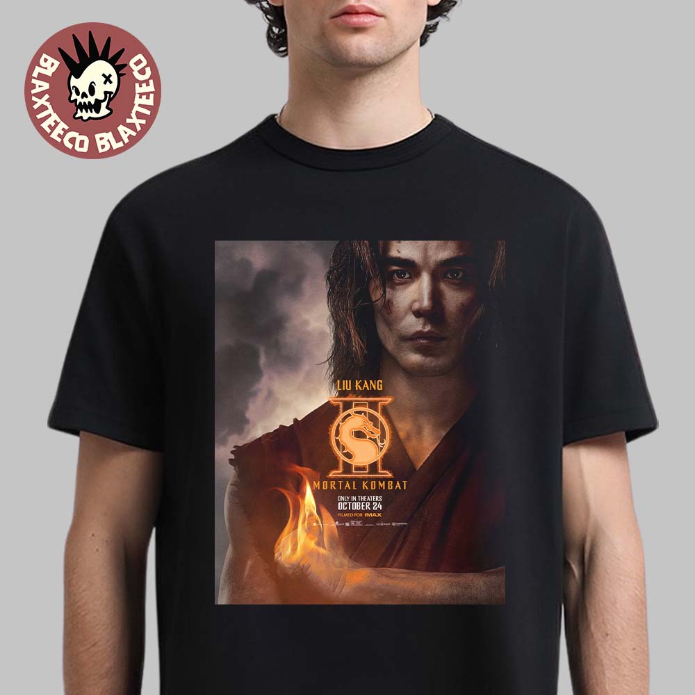 Mortal Kombat II Movie Exclusive Liu Kang Character Poster T-Shirt Unisex T-shirt, Sweatshirt, Hoodie, Long Sleeve Tee - T-Shirt, Sweatshirt, Hoodie