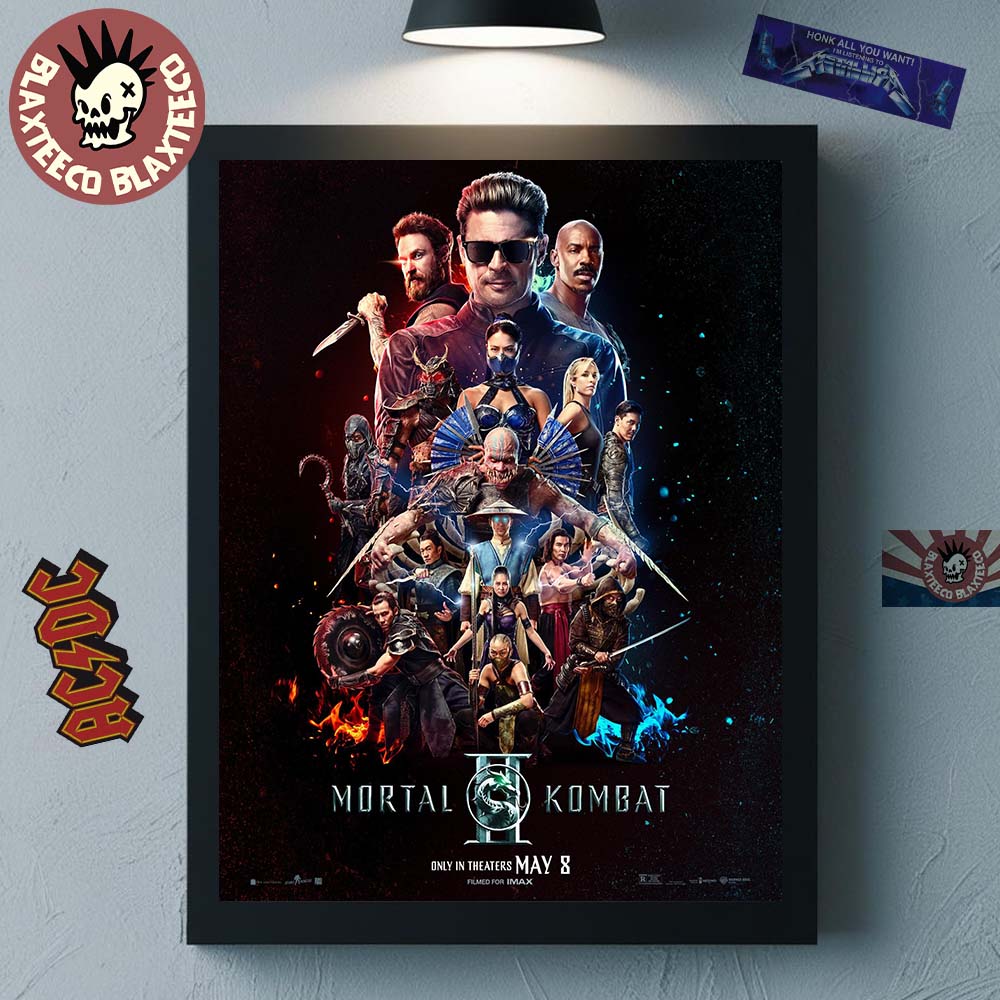 Mortal Kombat II Movie Official Poster Only In Theaters On May 8 2026 Home Decor Poster Canvas - T-Shirt, Sweatshirt, Hoodie