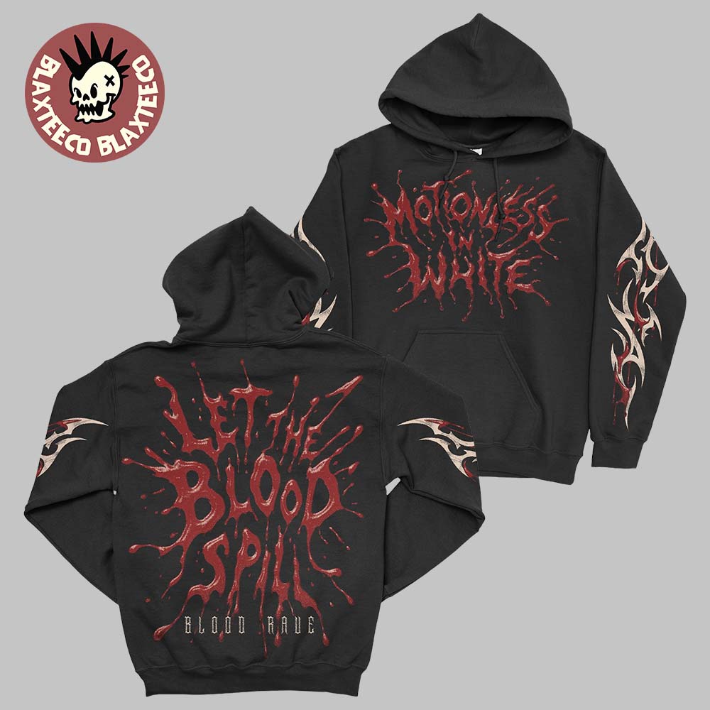 Motionless In White Decade Album Merch Let The Blood Spill Pullover Hoodie Unisex T-shirt, Sweatshirt, Hoodie, Long Sleeve Tee - T-Shirt, Sweatshirt, Hoodie